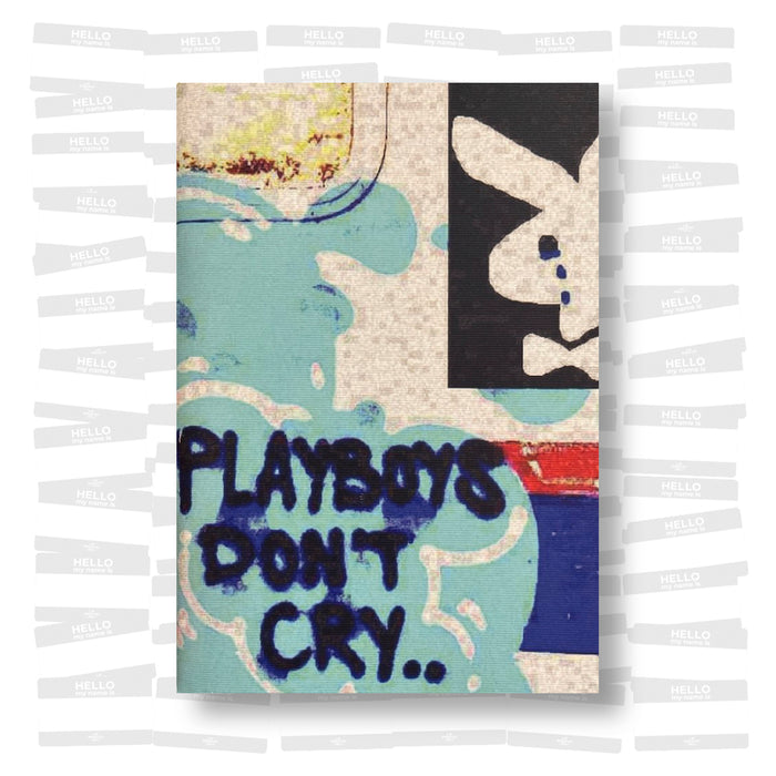 Playboys don't cry