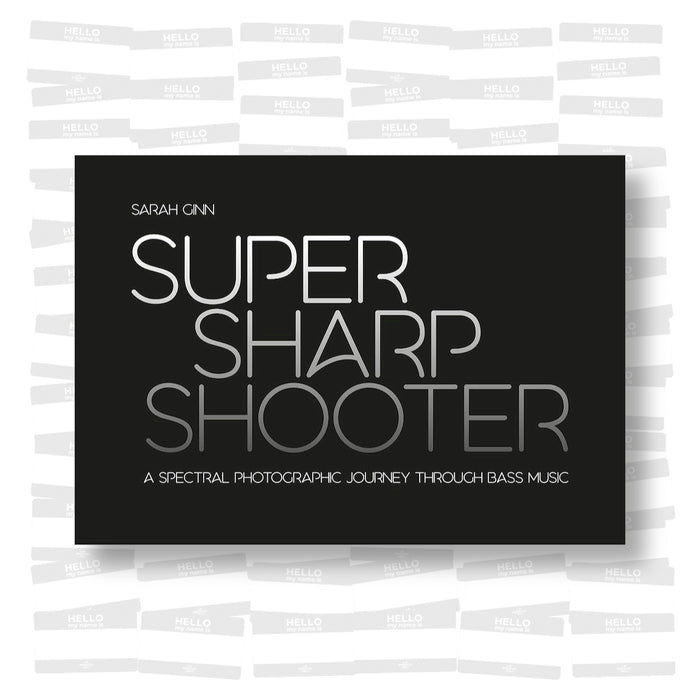 Super Sharp Shooter: A Spectral Photographic Journey Through Bass Music