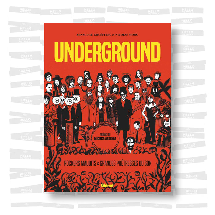 Underground: Rockers Maudits et Grandes Prêtresses du Son