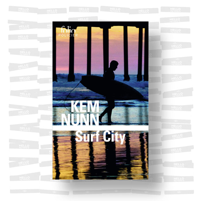 Kem Nunn - Surf City