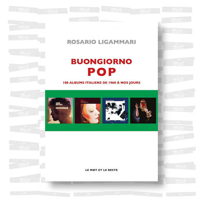 Buongiorno pop: 100 albums italiens de 1960 à nos jours