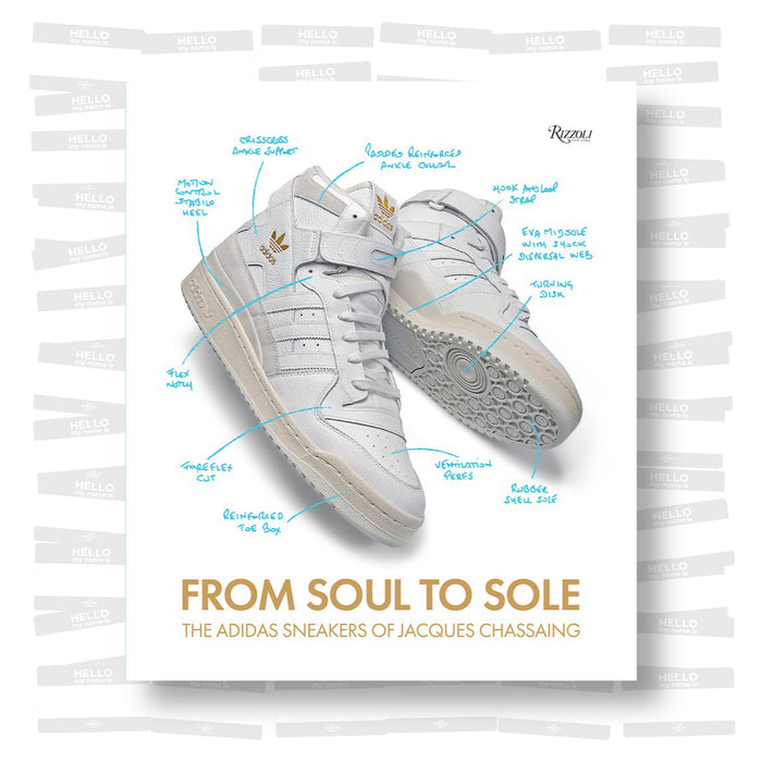 From Soul to Sole: The Adidas Sneakers of Jacques Chassaing (SIGNED)