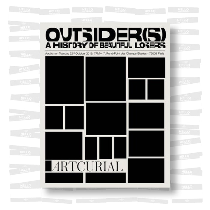 Artcurial - Outsiders. A history of Beautiful Losers. October 22, 2019