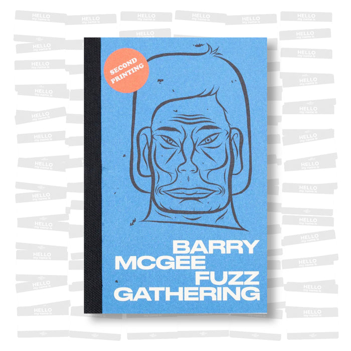Barry McGee - Fuzz Gathering