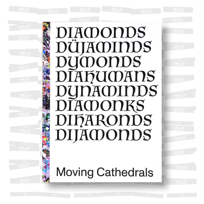 Diamonds – Moving Cathedrals