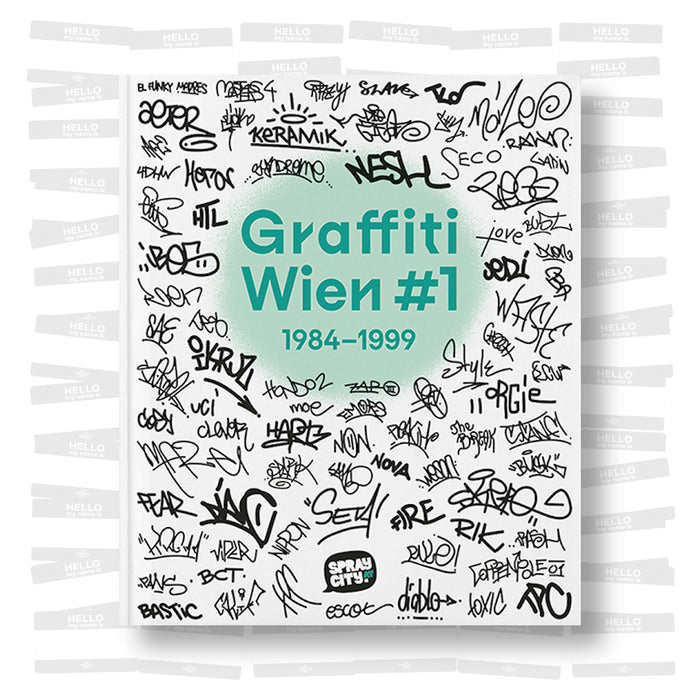 Graffiti Wien #1 (1984–1999)