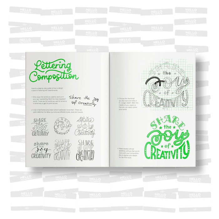 Hand Lettering And Beyond. A beginner's workbook for the creative art of drawing letters