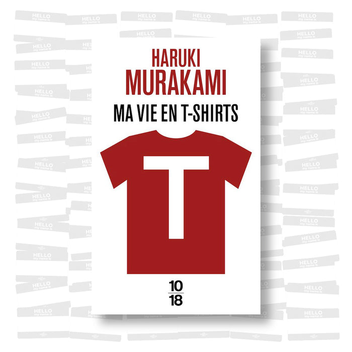 Haruki Murakami - Ma vie en T-shirts