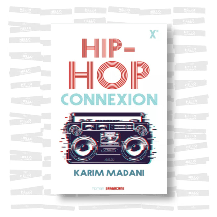 Karim Madani - Hip Hop connexion