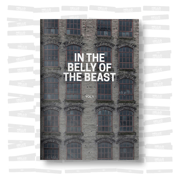 In the belly of the Beast Vol. 1