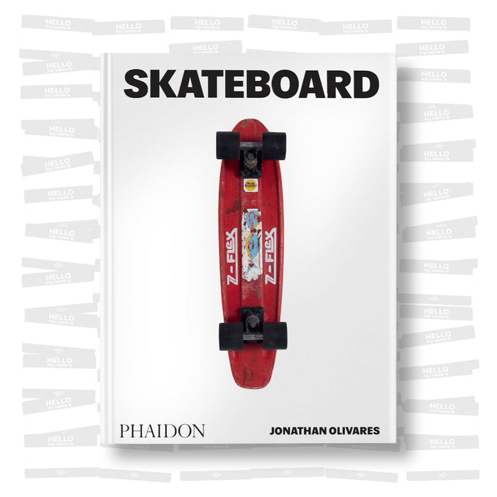 Jonathan Olivares - Skateboard