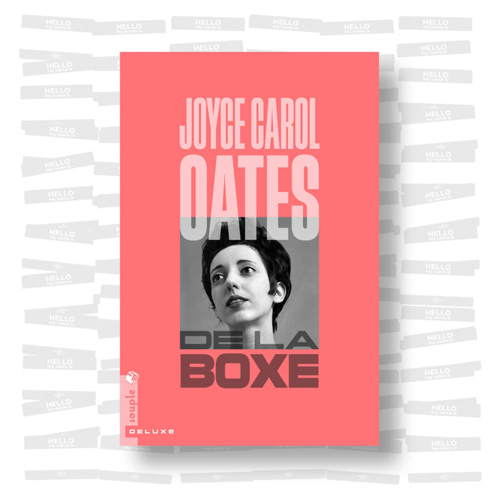 Joyce Carol Oates - De la boxe