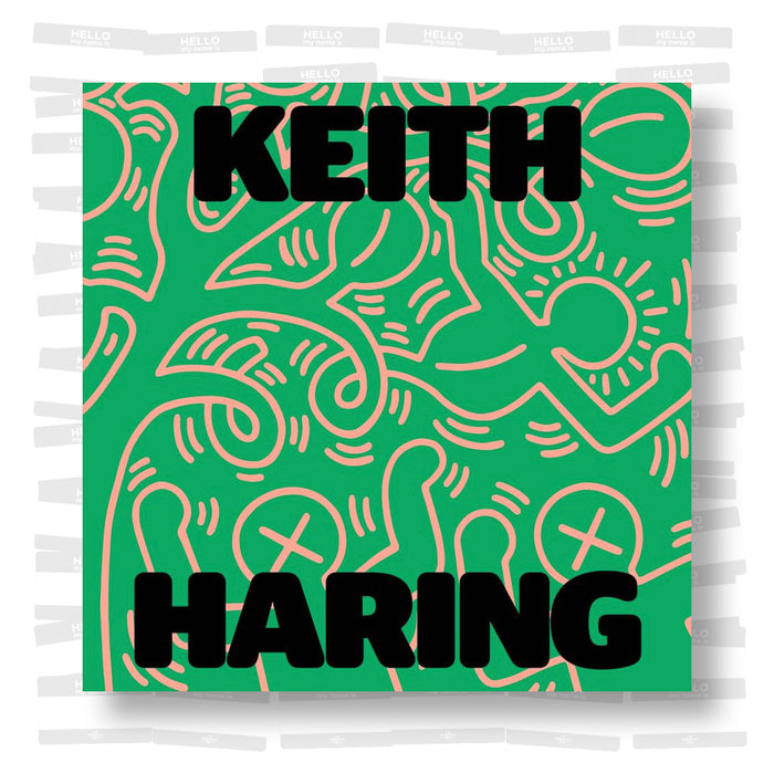 Keith Haring: Art Is for Everybody