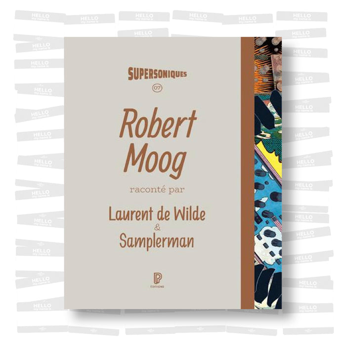 Laurent De Wilde & Samplerman - Robert Moog