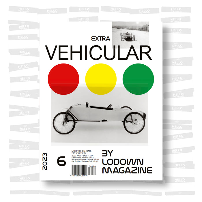 Lodown Magazine - Vehicular #6