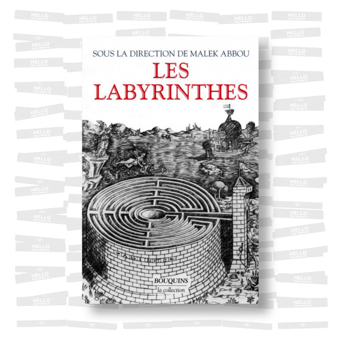 Malek Abbou - Les Labyrinthes