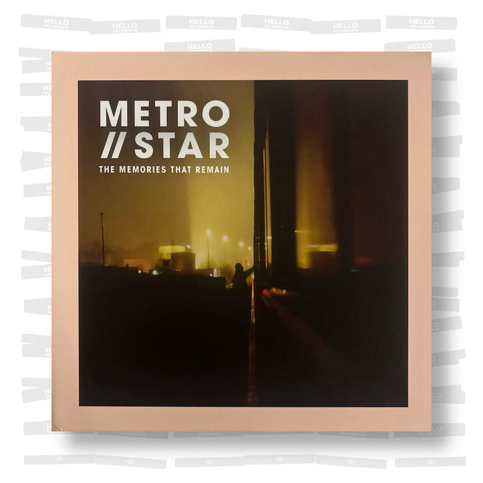 Metro // Star - The Memories that Remain