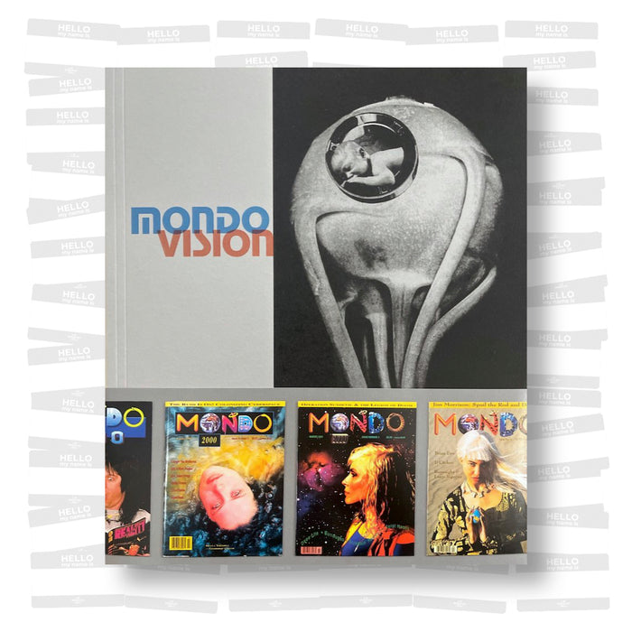 Mondo Vision: A Pictorial Survey of Mondo 2000