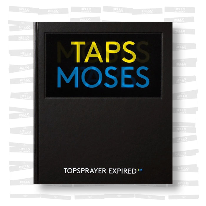 Moses & Taps - TOPSPRAYER EXPIRED™