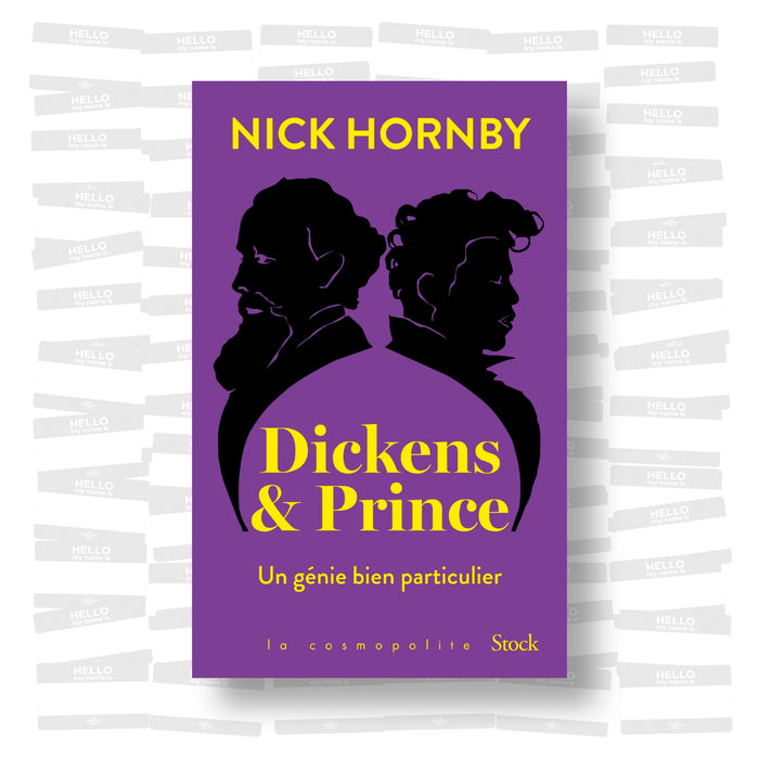 Nick Hornby - Dickens & Prince: Un génie bien particulier