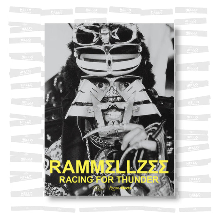 Rammellzee: Racing for Thunder