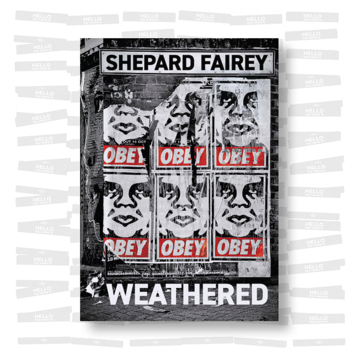 Shepard Fairey - Weathered 2023 (PRE-ORDER)