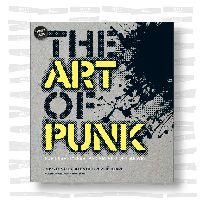 The Art of Punk: Posters + Flyers + Fanzines + Record Sleeves