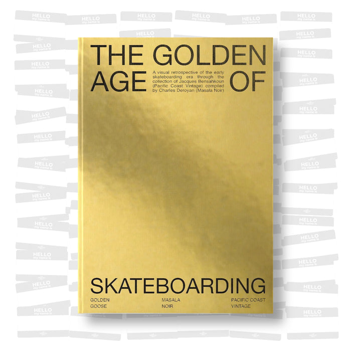The Golden Age of Skateboarding