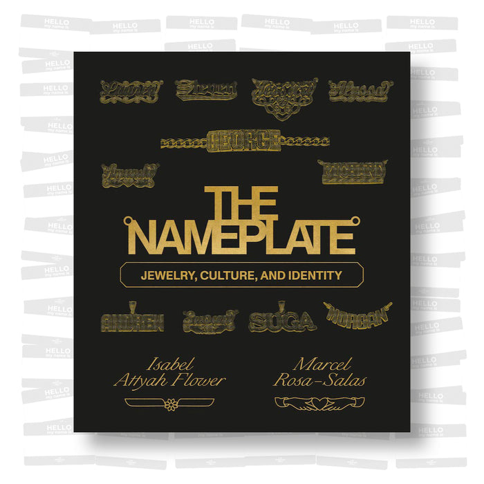 The Nameplate: Jewelry, Culture, and Identity