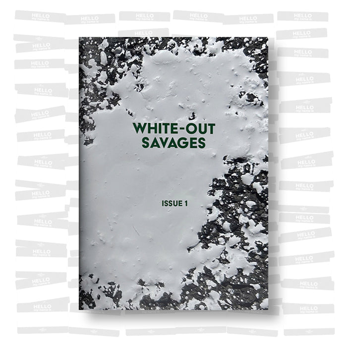 White-Out Savages Issue 1