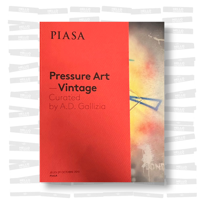 Piasa - Pressure Art-Vintage. October 29, 2015