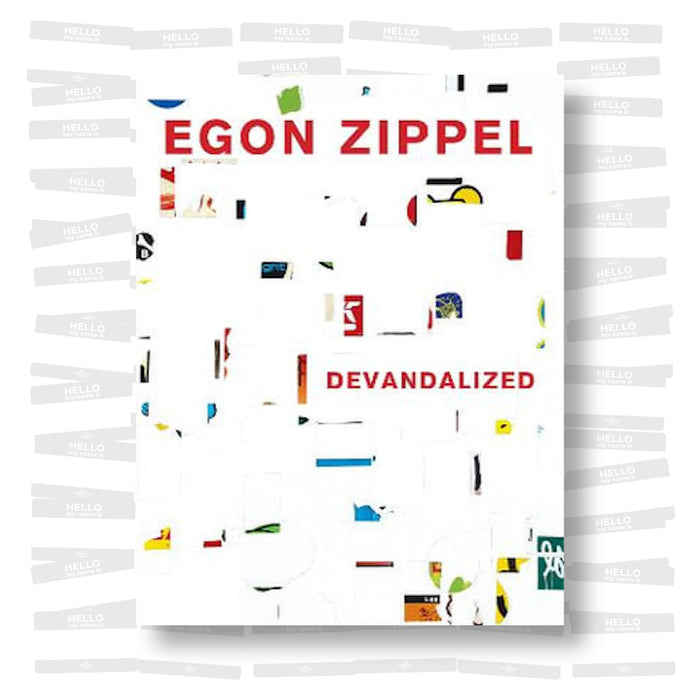 Egon Zippel - Devandalized