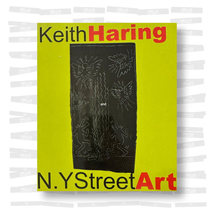 Keith Haring and N.Y. Street Art