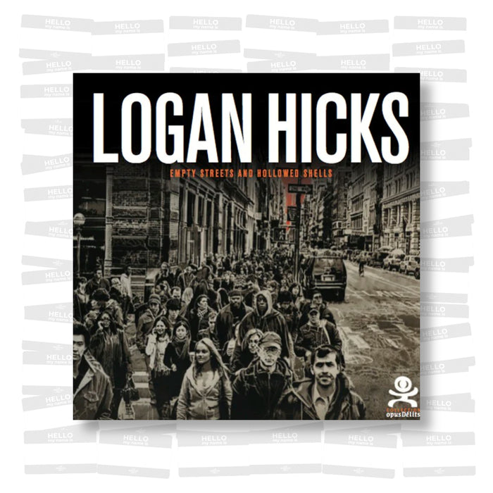Logan Hicks - Empty Streets