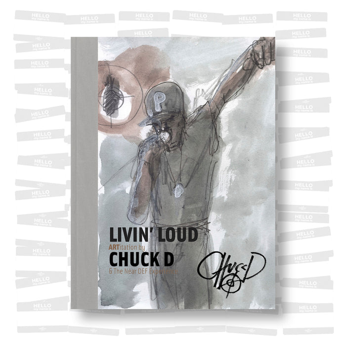 Chuck D - Livin' Loud. ARTitation by Chuck D & the near DEF experience