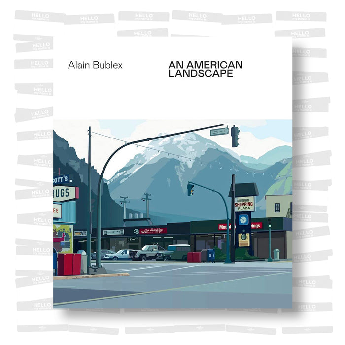 Alain Bublex - An American Landscape