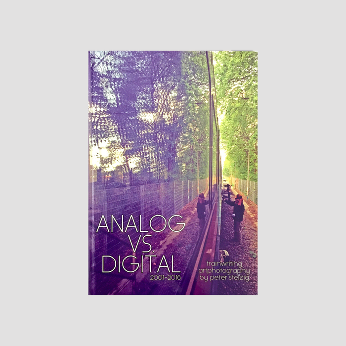Peter Stelzig - Analog VS Digital 2001-2016 (SIGNED)