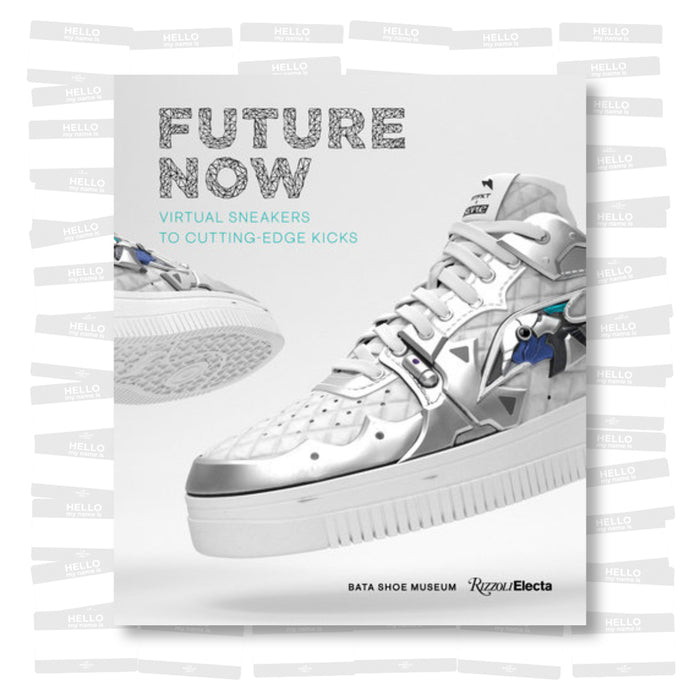 Future Now: Virtual Sneakers to Cutting-Edge Kicks