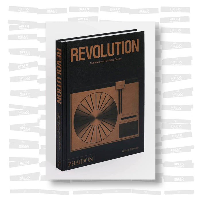 Revolution. The History of Turntable Design
