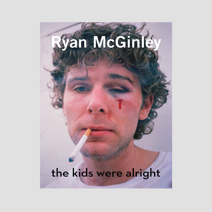 Ryan McGinley - The Kids Were Alright