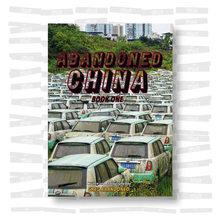 Abandoned China - Book One