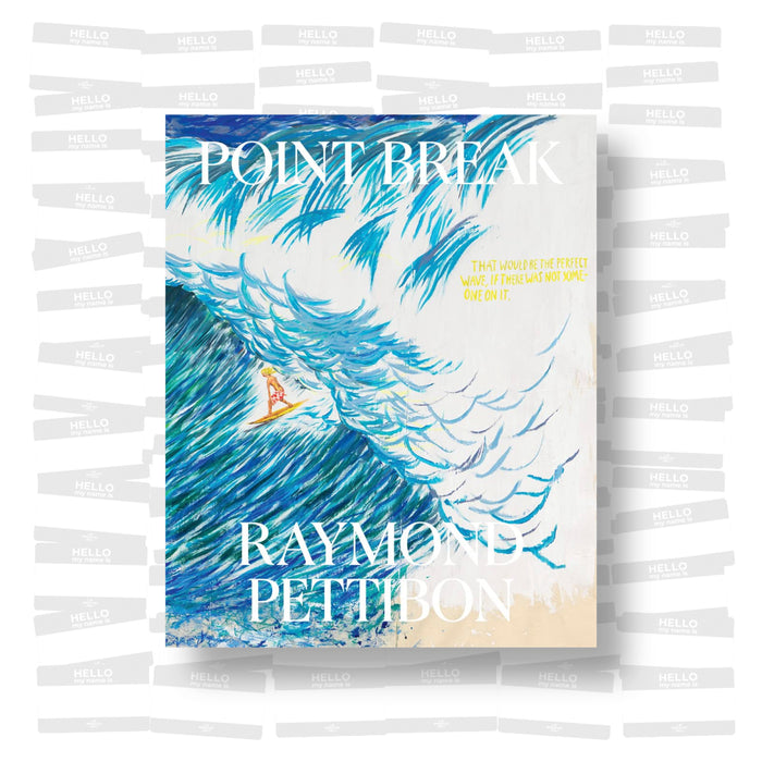 Raymond Pettibon - Point Break: Raymond Pettibon, Surfers and Waves
