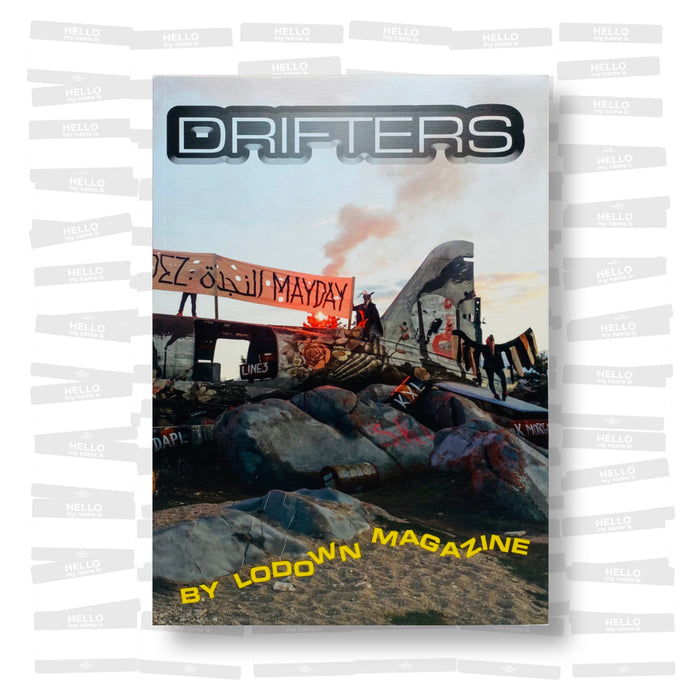 Lodown Magazine #121 - Drifters Issue