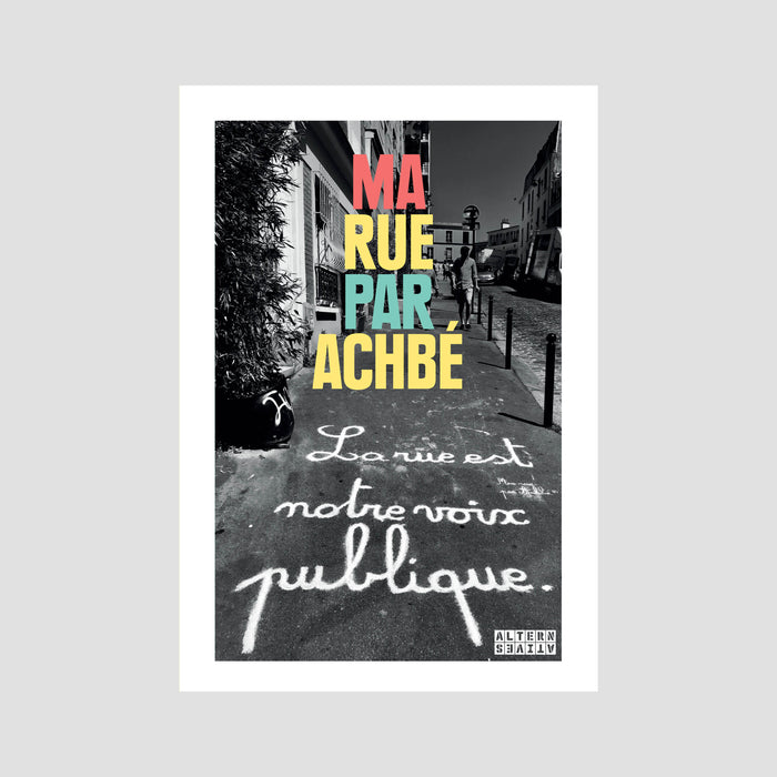 Achbé - Ma Rue par Achbé