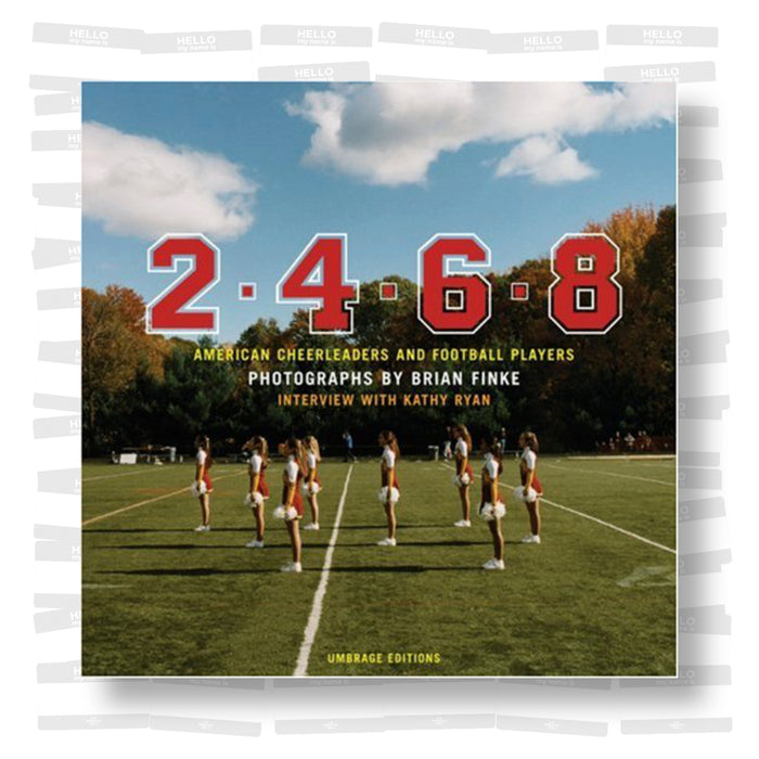 Brian Finke - 2, 4, 6, 8: American Cheerleaders and Football Players (SIGNED)