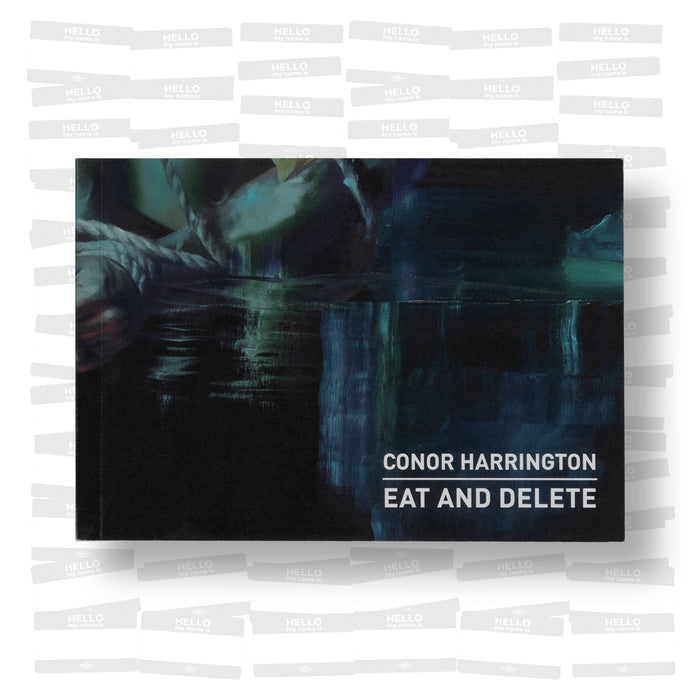 Conor Harrington - Eat and Delete