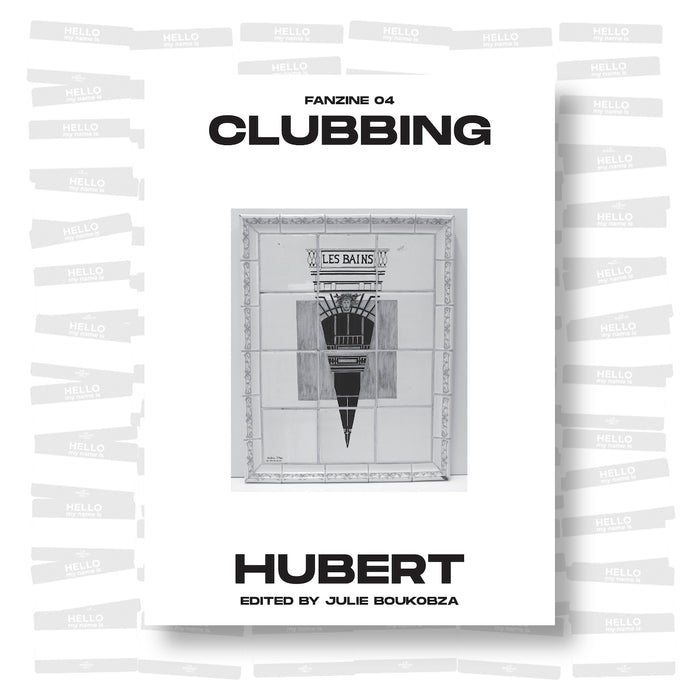 Clubbing #04 – Hubert