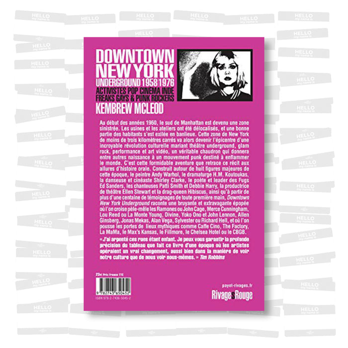 Kembrew Mcleod - Downtown New York Underground 1958/1976: Activistes pop, cinéma indé, freaks gays & punk rockers