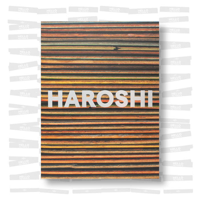 Haroshi 2003 - 2021