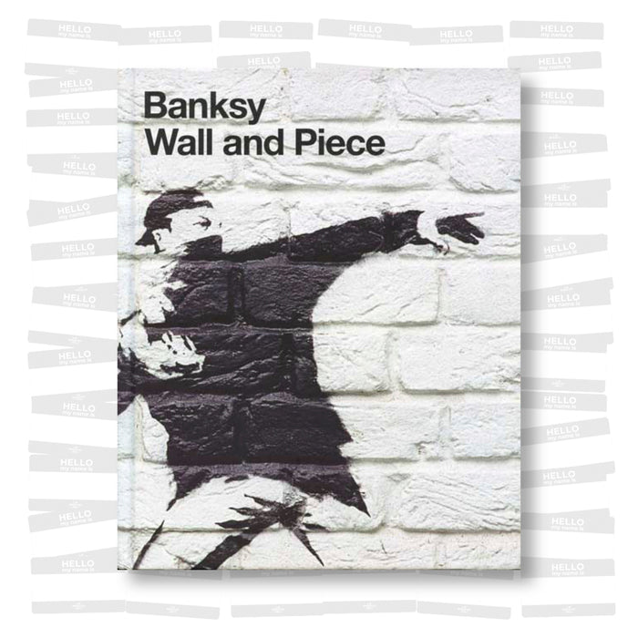 Banksy - Wall and Piece (English version)